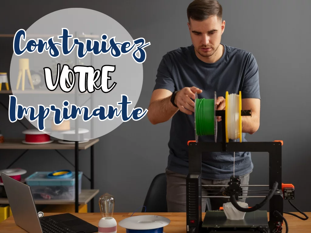 Imprimantes DIY : Construisez Votre Propre Imprimante Économique et Écologique